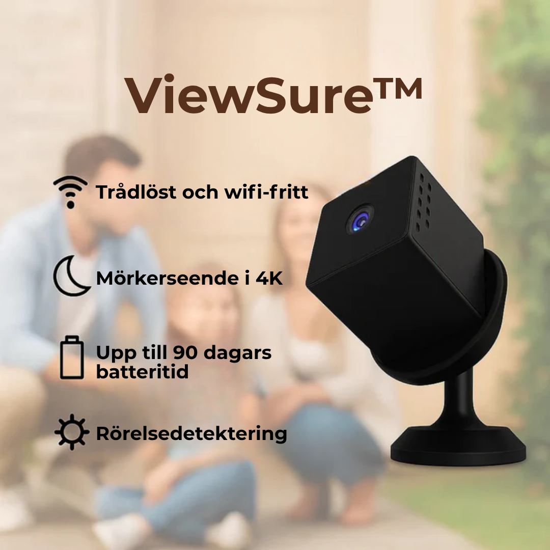 ViewSure™ | Alltid skyddad – även utan internet eller ström