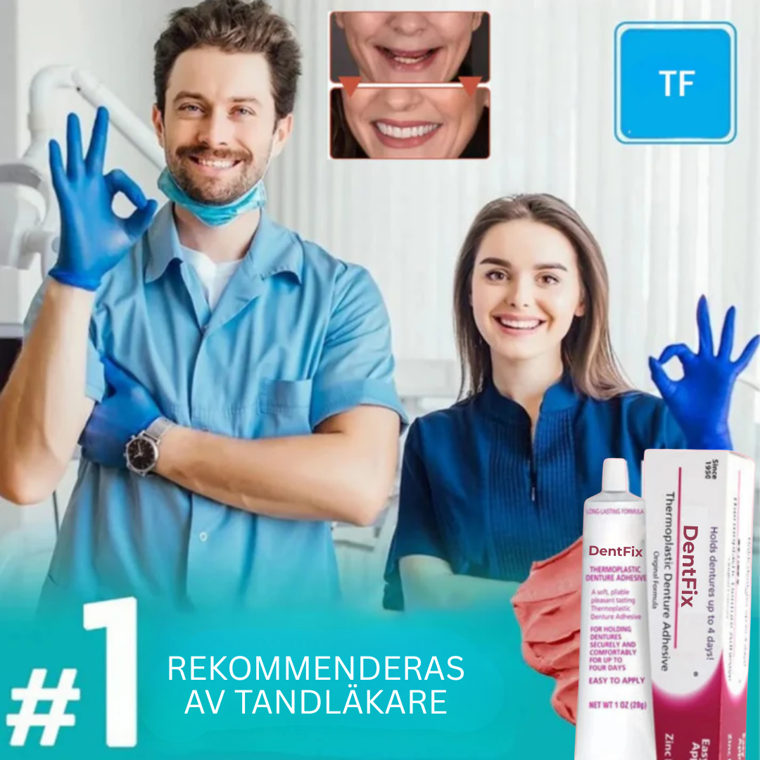 DentFix™ | Få ett starkt, självsäkert och bekymmersfritt leende hela dagen