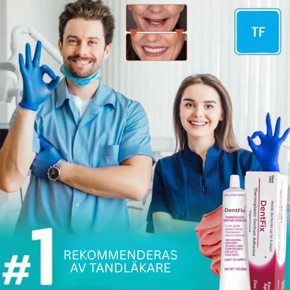 DentFix™ | Få ett starkt, självsäkert och bekymmersfritt leende hela dagen