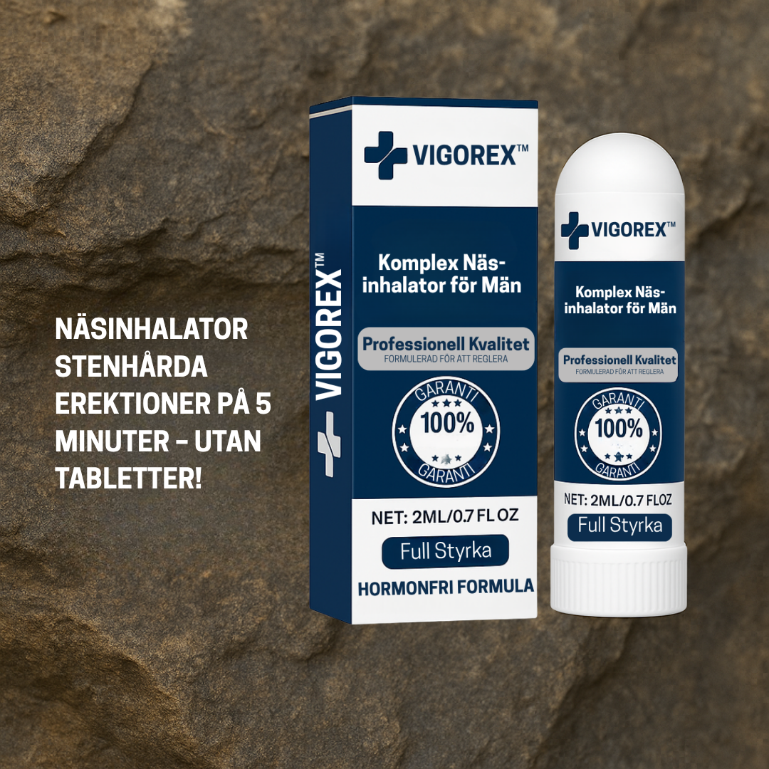 Vigorex™ | Inhalator – Hård erektion på 5 minuter – utan tabletter!